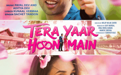 ‘Tera Yaar Hoon Main’ Advances Release to July 24, Title Track Teaser Unveiled